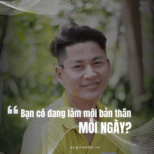 Bạn Có Đang Làm Mới Bản Thân Mỗi Ngày?