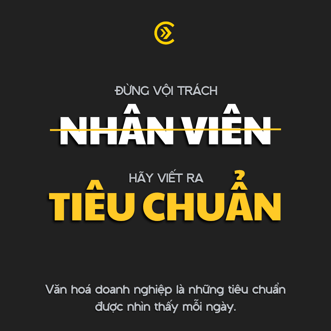 Không phải CON NGƯỜI, mà là TIÊU CHUẨN
